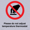 please-do-not-adjust-temperature-thermostat~